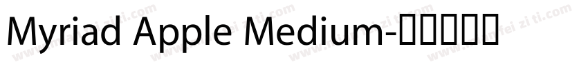 Myriad Apple Medium字体转换